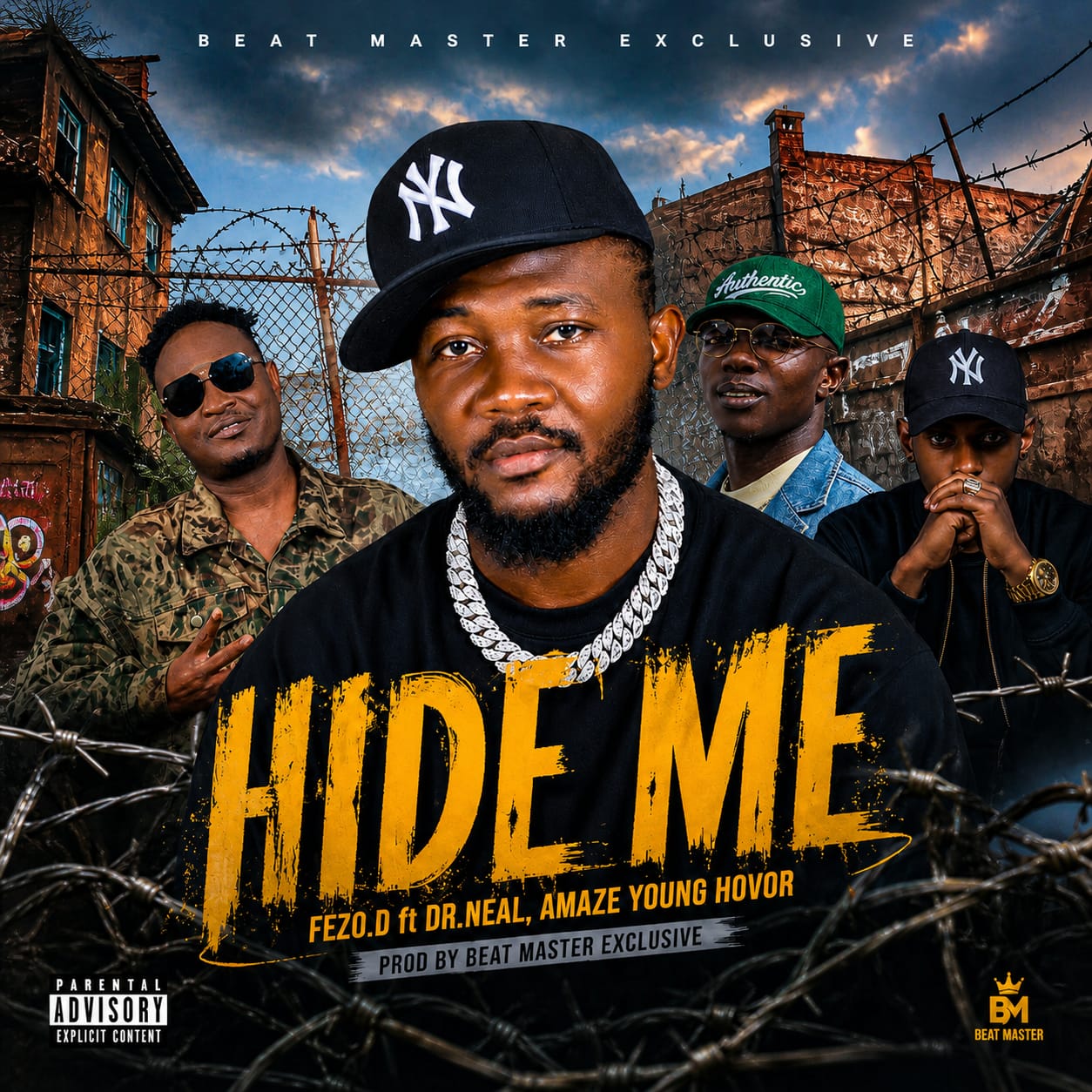 Hide Me by Fezo D Ft. Dr. Neal x Amaze x Young Hover