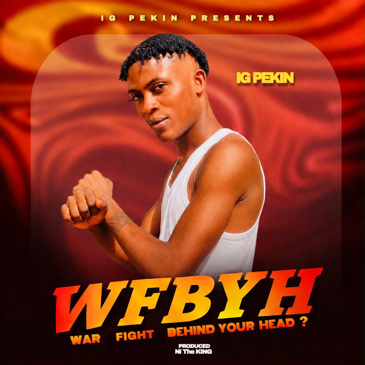 War Fight Behind Your Head (WFBYH) by IG Pekin