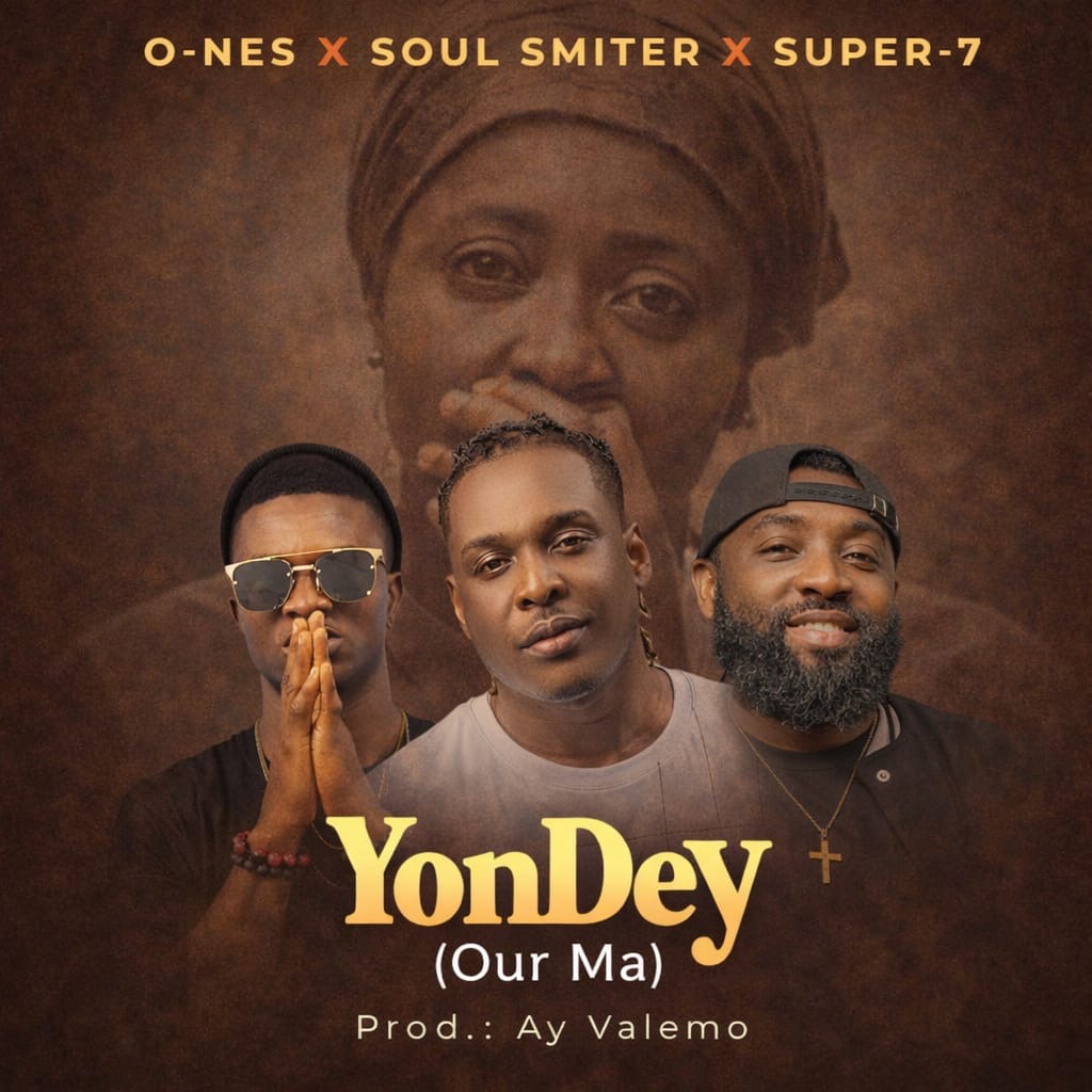 YonDey by O-Nes ft Soul Smiter x Super 7
