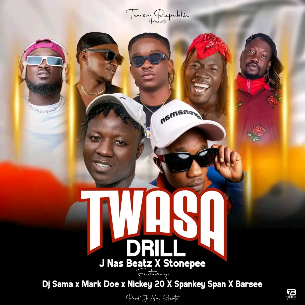 JNas Beatz & Stone Pee x Barsee x Nikey 20 x DJ Sama x Spankey x Mark Doe by Twasa Drill